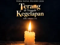 PGI dan KWI Tetapkan Tema Natal 2026: “Terang di Tengah Kegelapan”